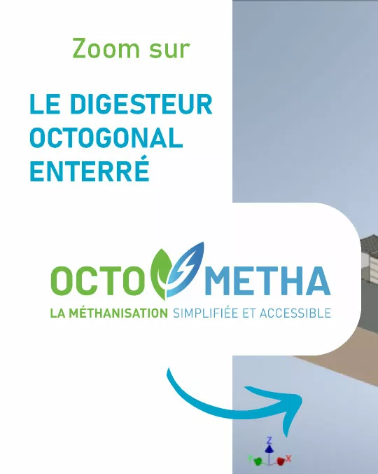 Zoom sur le digesteur octogonal octometha